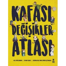 Kafası Değişikler Atlası (Ciltli)