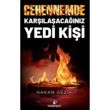 Cehennemde Karşılaşacağınız Yedi Kişi