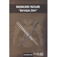 Başkaldırı Yazıları - Dervişin Zikri