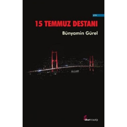 15 Temmuz Destanı