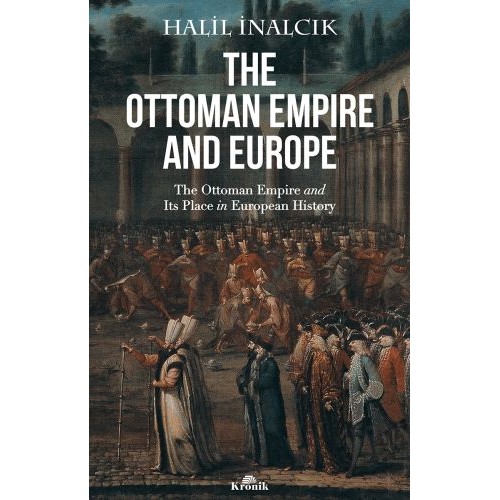 The Ottoman Empire and Europe