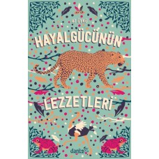 Hayal Gücünün Lezzetleri