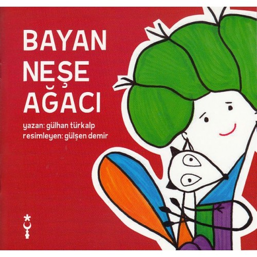 Bayan Neşe Ağacı