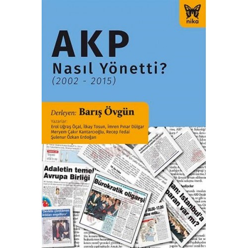 AKP Nasıl Yönetti? (2002-2015)