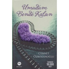 Umudum Bende Kalsın