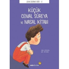 Çocuk Edebiyatı Dizisi 8 - Küçük Cemal Süreya ve Masal Kitabı