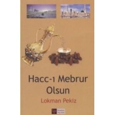 Hacc ı Mebrur Olsun