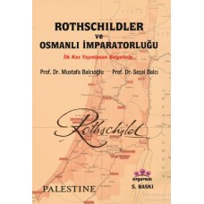 Rothschildler ve Osmanlı İmparatorluğu