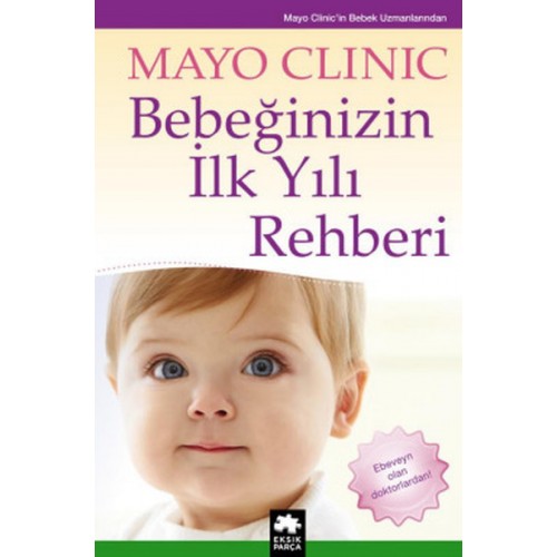 Bebeğinizin İlk Yılı Rehberi