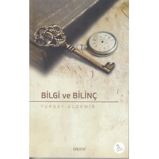 Bilgi ve Bilinç