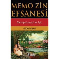 Memo zin Efsanesi  Mezopotamya'da Aşk