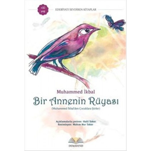 Bir Annenin Rüyası  Muhammed İkbal'den Çocuklara Şiirler