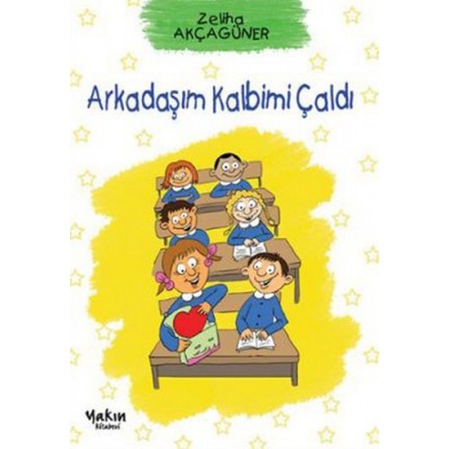 Arkadaşım Kalbimi Çaldı