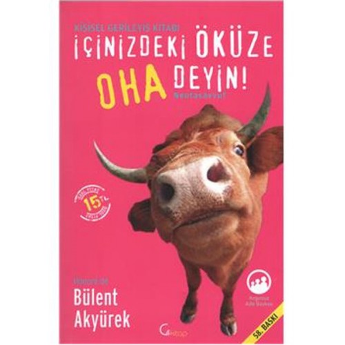 İçinizdeki Öküze Oha Deyin!