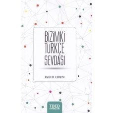 Bizimki Türkçe Sevdası