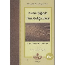 Kuran Işığında Tarikatçılığa Bakış