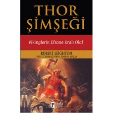 Thor Şimşeği - Vikinglerin Efsane Kralı Olaf