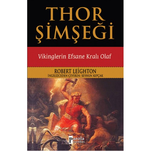 Thor Şimşeği - Vikinglerin Efsane Kralı Olaf