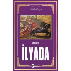 İlyada - Tanrıların Savaşı