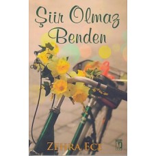 Şiir Olmaz Benden