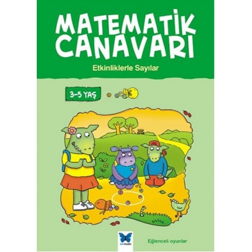 Matematik Canavarı - Etkinliklerle Sayılar 3-5 Yaş