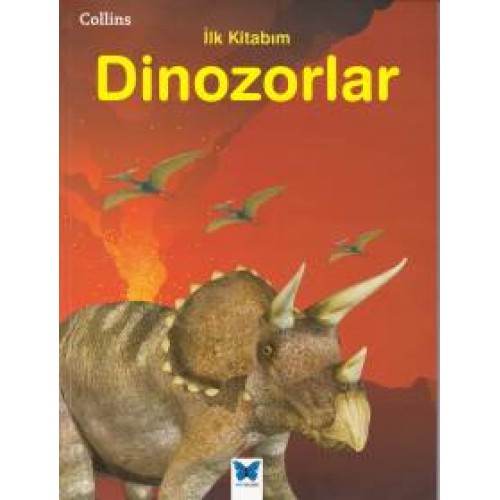 Collins İlk Kitabım Dinozorlar