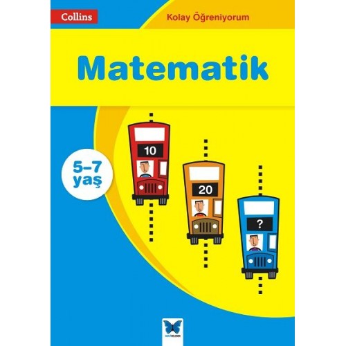 Kolay Öğreniyorum - Matematik (5-7 Yaş)