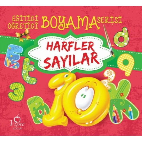 Eğitici Öğretici Boyama Serisi - Harfler Sayılar