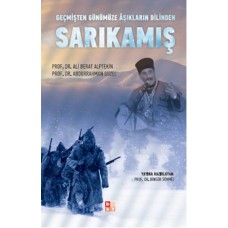 Geçmişten Günümüze Aşıkların Dilinden Sarıkamış