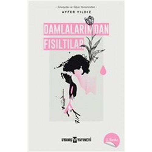 Damlalarımdan Fısıltılar