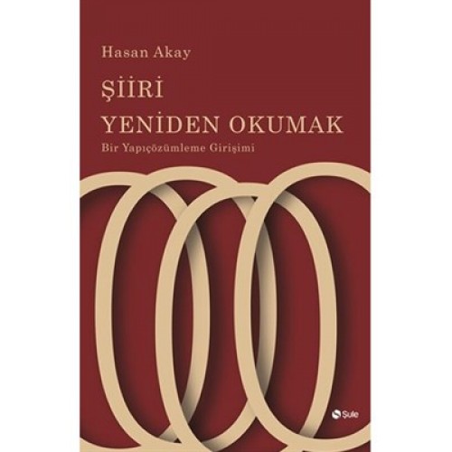 Şiiri Yeniden Okumak