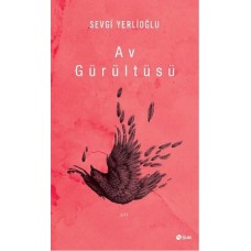 Av Gürültüsü