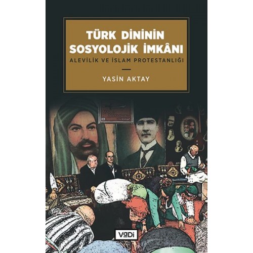 Türk Dininin Sosyolojik İmkanı