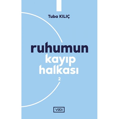 Ruhumun Kayıp Halkası - 2