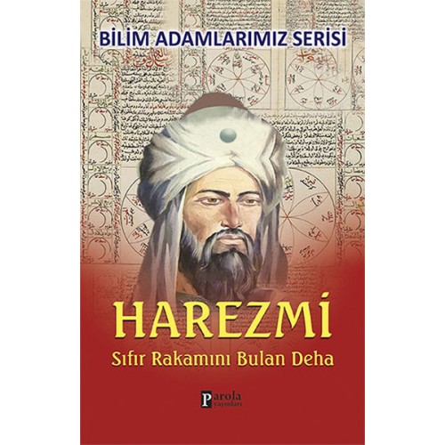 Harezmi Sıfır Rakamını Bulan Deha