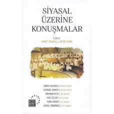 Siyasal Üzerine Konuşmalar