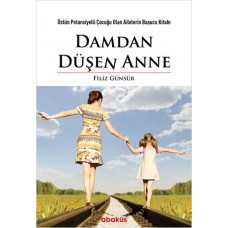 Damdan Düşen Anne