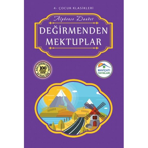 Çocuk Klasikleri 4 - Değirmenden Mektuplar