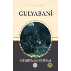 Türk Klasikleri - Gulyabani