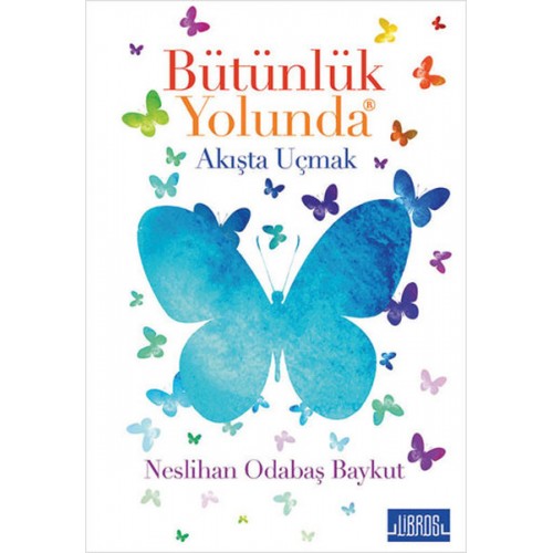 Bütünlük Yolunda