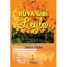 Rüya Gibi Leyla