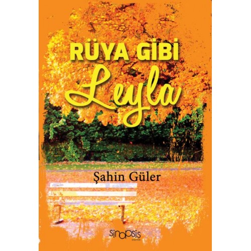 Rüya Gibi Leyla