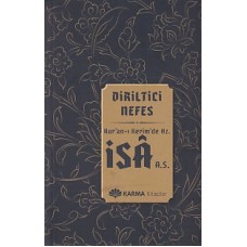 Diriltici Nefes Kuran-ı Kerimde Hz. İsa (a.s.)