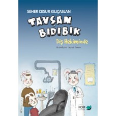 Tavşan Bıdıbık Diş Hekiminde