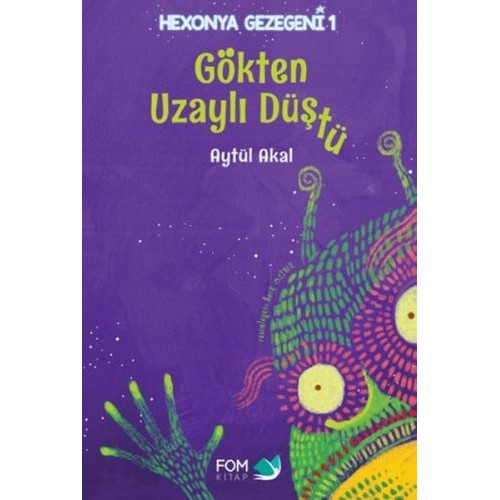 Hexonya Gezegeni 1 - Gökten Uzaylı Düştü