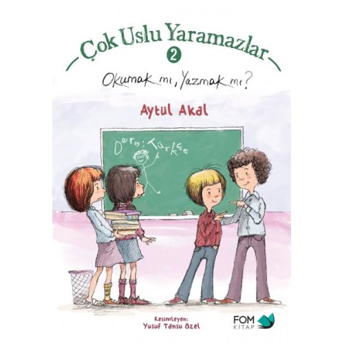 Çok Uslu Yaramazlar 2 - Okumak mı Yazmak mı