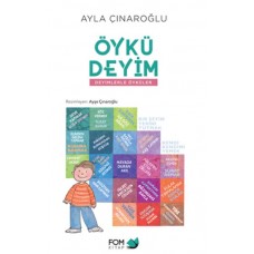 Öykü Deyim Deyimlerle Öyküler