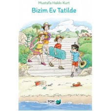 Bizim Ev Tatilde