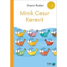 Minik Cesur Kerevit