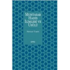 Muhtasar Hadis İlimleri ve Usulü